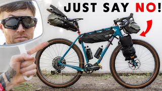 Don't Bring the WRONG Gear Bikepacking!