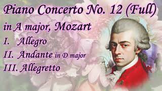 Piano Concerto No.12 (Full) Mozart, K. 414