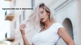 Cigarettes After Sex - K. (Klesh Remix)