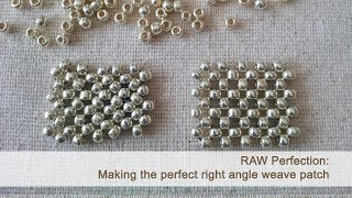 Technique video: Right Angle Weave perfection!