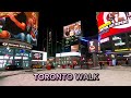 🇨🇦 Downtown Toronto Evening Walk - Yonge & Bloor to Dundas Square