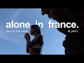 Days alone in france