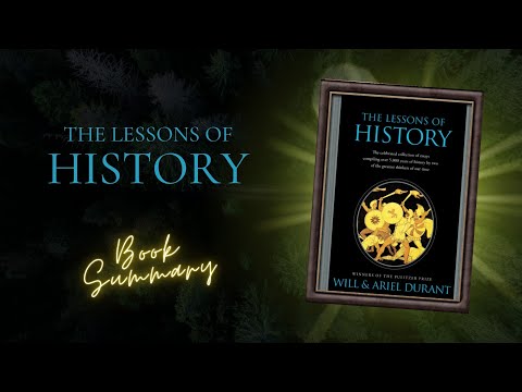 The Lessons Of History By Will Durant Book Summary