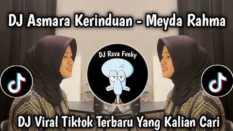 DJ SELALU  KUCOBA PERTAHANKAN || DJ ASMARA KERINDUAN MEYDA RAHMA VIRAL TIKTOK TERBARU!!