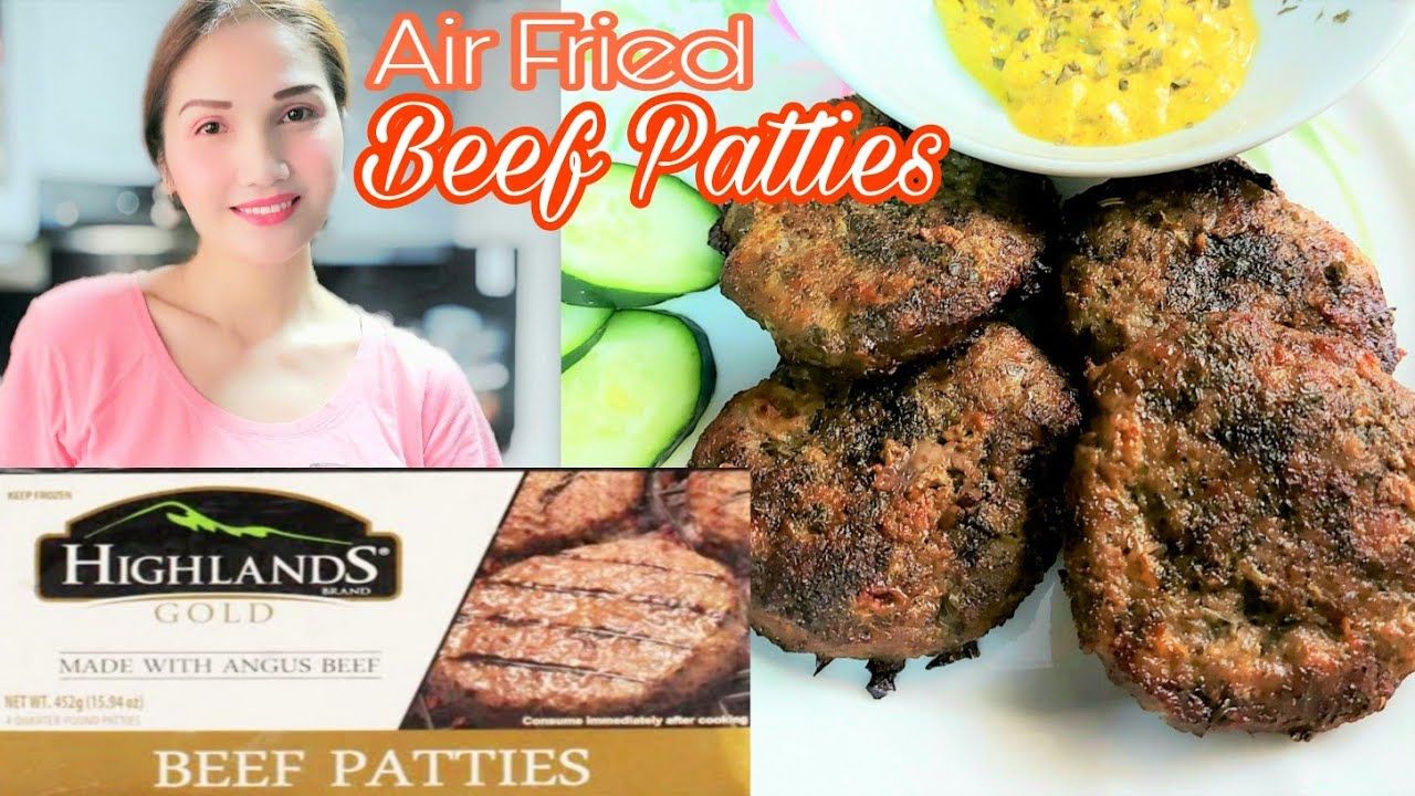 AIR FRYER BURGER PATTY HIGHLANDS ANGUS BEEF PATTIES YouTube AIR FRYER BURGER PATTY HIGHLANDS ANGUS BEEF PATTIES YouTube