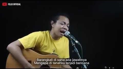 Felix irwan cover - Berita kepada kawan | ebiet g ade