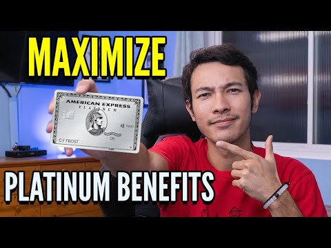 MAXIMIZE Amex Platinum Benefits: Things You Must Do Now (Benefits & Credits)