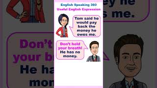 Don't Hold Your Breath!  English Idioms Meaning.  Useful English Expression # 3.    #Shorts