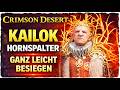 Crimson Desert: Kailok the Hornsplitter – How to defeat him EASILY 🔥
