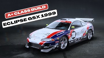 A+ / Eclipse GSX 1999 - NEED FOR SPEED UNBOUND (CLASS BUILD)