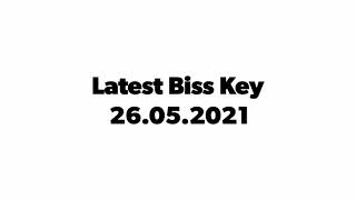 Latest Biss Key + Frequencies 26.05.2021 screenshot 1