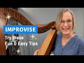 Enjoy improvising on the harp with these easy tips