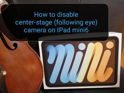 How to disable "Center Stage Camera" / "following eye" on IPad Mini 6. So Not useful for me!