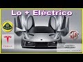 Lo + Eléctrico: Lotus Evija, MG ZS, Thunder, Tesla 7 años de ventaja, etc