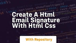Create a html email signature with html css