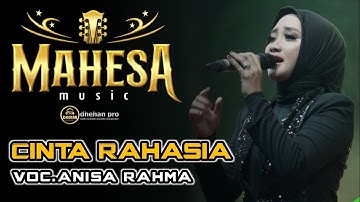Cinta Rahasia | Anisa Rahma | MAHESA Music Live In Gondang legi Malang