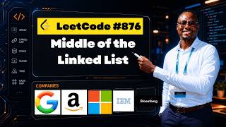 LeetCode 876: Middle of the Linked List — Tortoise and Hare Approach