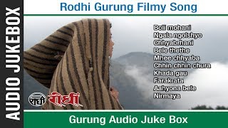 Best Gurung Movie Songs Collection 2018/2075 | New Gurung Movie (Audio JukeBox)