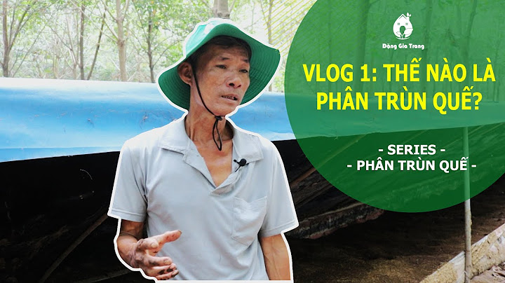 Phân trùn quế tiếng anh là gì năm 2024