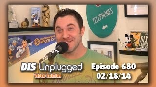 The DIS Unplugged - Being A Disney Cast Member - 02/18/14