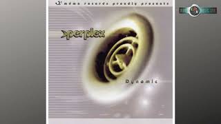 Perplex - Dynamic (Retro Psytrance)