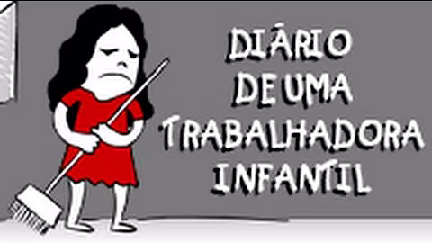 Diário de uma trabalhadora infantil