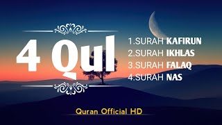 4 Qul Surahs 🌙 | Powerful Quran Recitation 💖 | Protection & Blessings of Allah🌹.