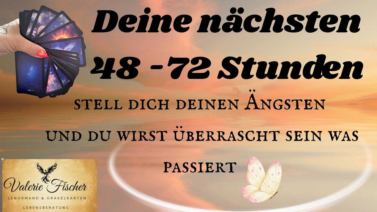 Deine nächsten 48 - 72 Stunden 