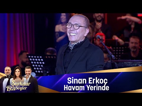 Sinan Erkoç - HAVAM YERİNDE