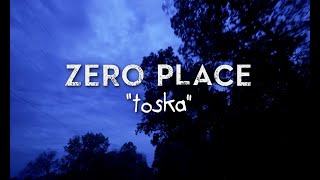 Zero Place - 