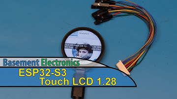 ESP32-S3 - Touch LCD 1.28