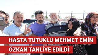 Hasta tutuklu Mehmet Emin Özkan hakkında tahliye kararı