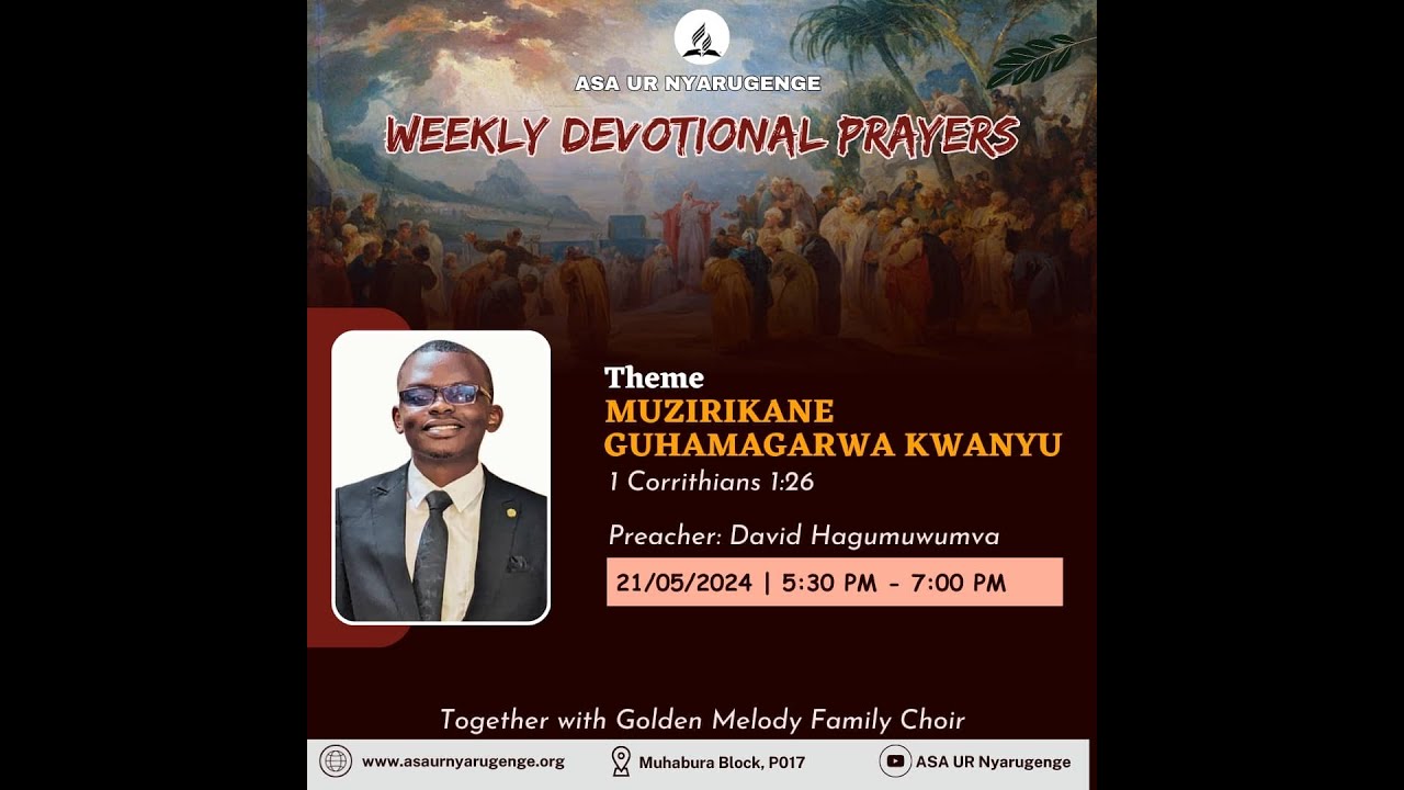 WEEK DEVOTIONAL PRAYERS | ASA UR Nyarugenge - YouTube