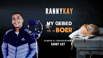 MY GEBED VIR 'N BOER | RANNY KAY | NS LIRIEKMUSIEK | Ns. Skrywershuis - Uitgewer