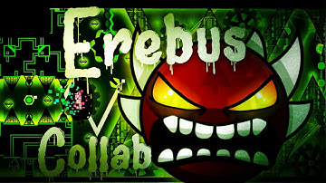 Erebus by Rustam & Ilrell (Extreme Demon) | Geometry Dash