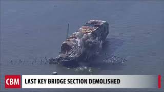 Planned Explosion Takes Down Section of Key Bridge Resting on M/V Dali