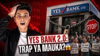 Kahin Der Na Ho Jaye! Yes Bank 2.0 Reality Check 2026 📉📈