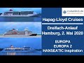 Hapag-Lloyd Cruises: Dreifach-Anlauf Hamburg 02. Mai 2020: EUROPA - EUROPA 2 - HANSEATIC inspiration