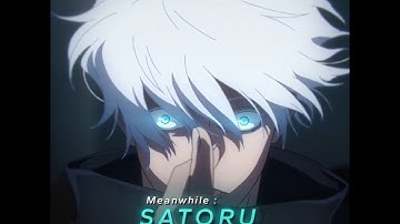 Meanwhile Gojo 🤞🏻🔥 | [ Jujutsu Kaisen ]