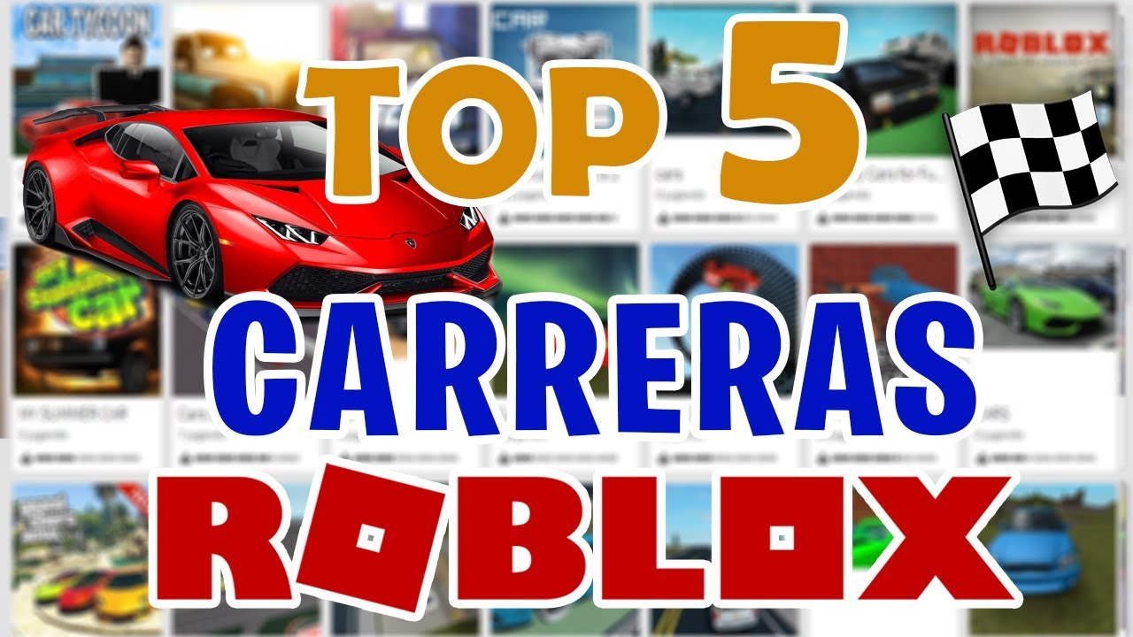 Los Mejores Juegos De Carreras En Roblox Top 5 Youtube