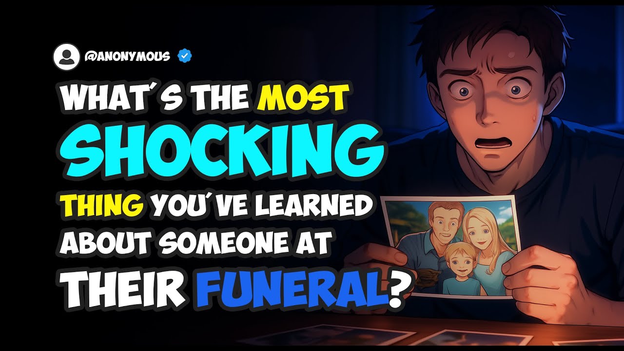 What's the most shocking thing you've learned about someone at their