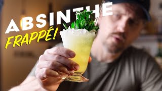 The ABSINTHE Frappé! You will lose your mind at how tasty this is