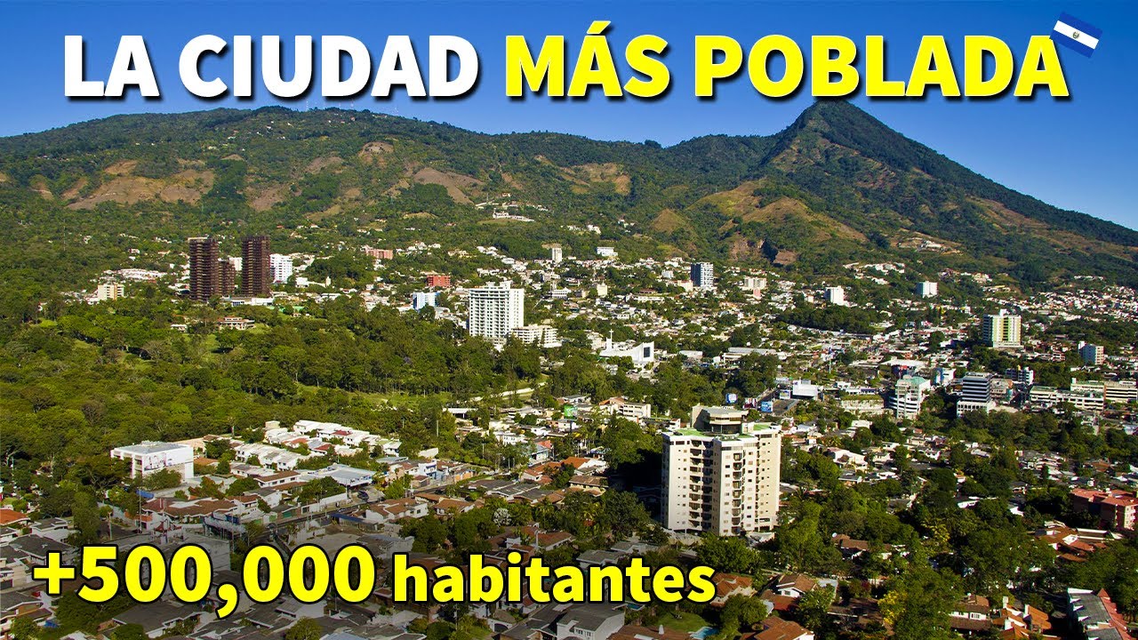 Esta es la CIUDAD mas POBLADA de todo EL SALVADOR ¡más de medio millón! YouTube Esta es la CIUDAD mas POBLADA de todo EL SALVADOR ¡más de medio millón! YouTube