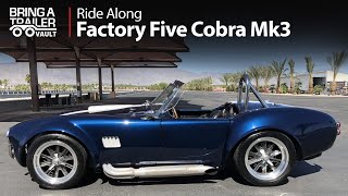 Factory Five Cobra Mk3 Ride Along | Bring a Trailer