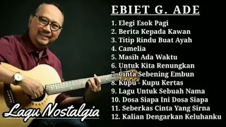 Download lagu EBIET G. ADE FULL ALBUM | ELEGI ESOK PAGI