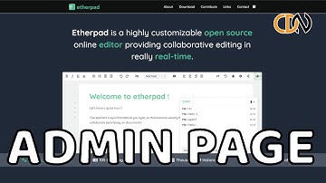 Admin Page || Etherpad: Lightweight Microsoft Word on CDN Server