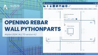 Opening Rebar | | Wall Reinforcement PythonParts in Allplan 2024 - Developed by ALLTO
