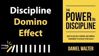 The Power Of Discipline By Daniel Walter Core Message
