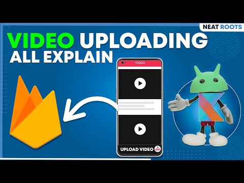 Video Management Using Firebase Storage Methods for Video Uploading-Android Studio