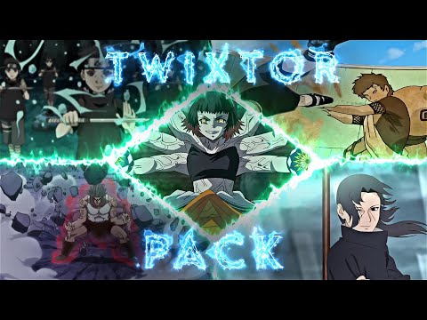 Mix Anime Twixtor Pack 4 For Editing 